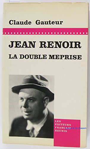 jean renoir, la double méprise, 1925-1939