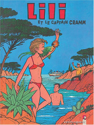 Les mille et un tours de l'espiègle Lili. Vol. 24. Lili et le captain Cramm