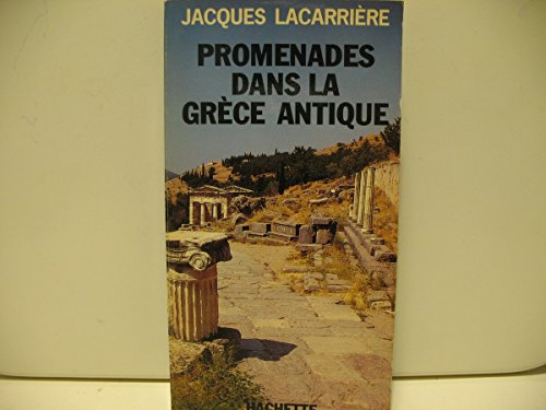 promenades dans la grece antique
