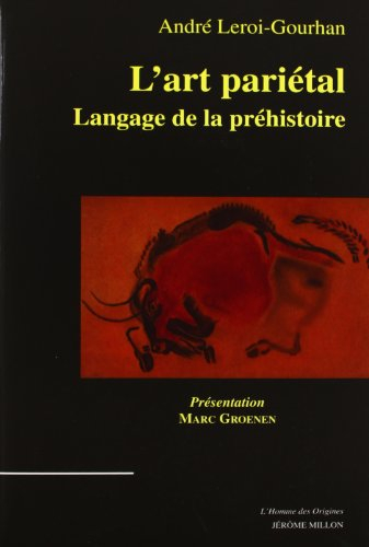 L'art pariétal : langage de la préhistoire