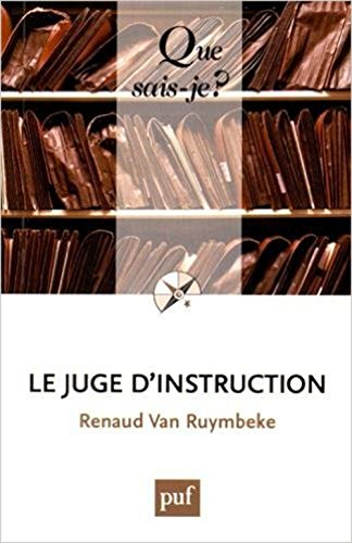 Le juge d'instruction