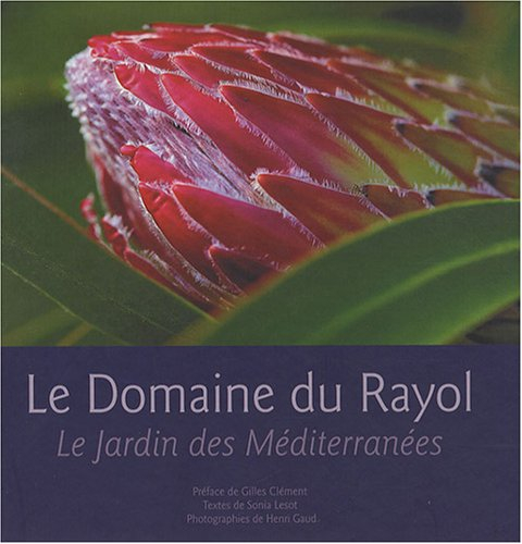 Le domaine du Rayol : le jardin des Méditerranées