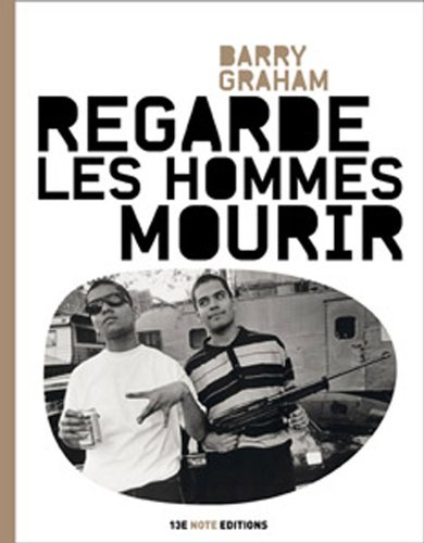 Regarde les hommes mourir : récits