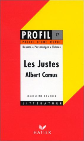 Les justes, Camus