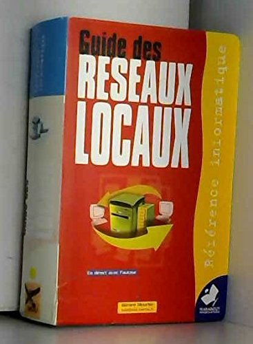Guide des réseaux locaux