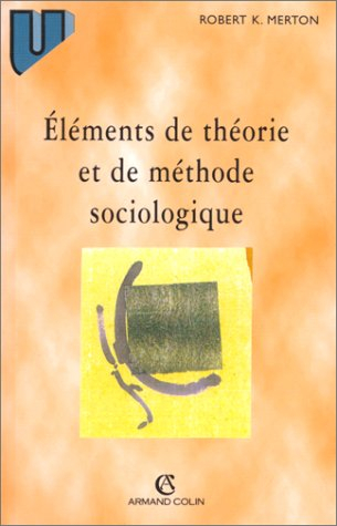 Eléments de théorie et de méthode sociologique