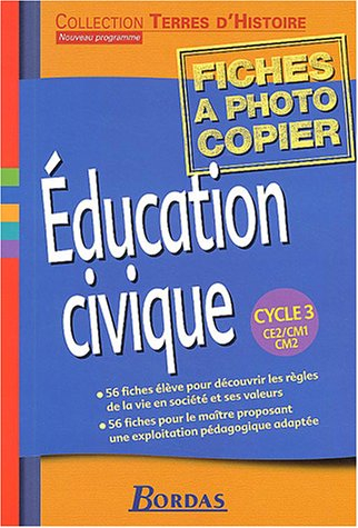 Education civique cycle 3 CE2 CM1 CM2