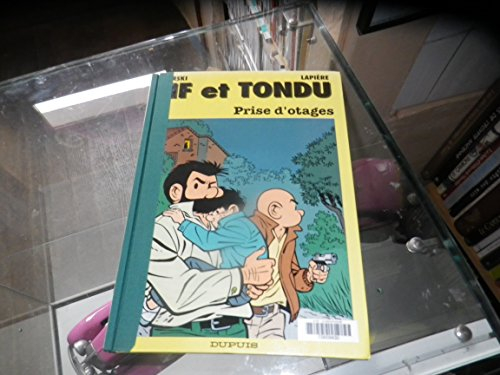 Tif et Tondu. Vol. 40. Prise d'otages