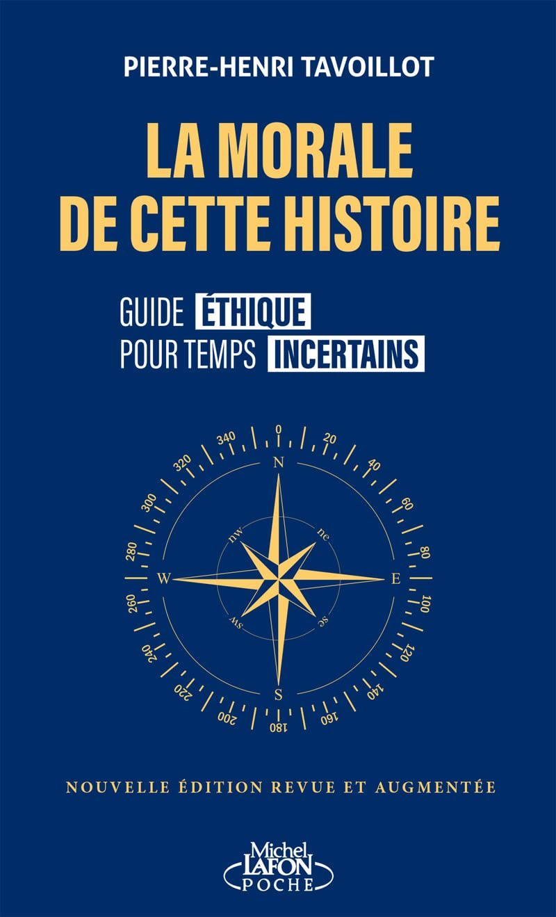 La morale de cette histoire : guide éthique pour temps incertains
