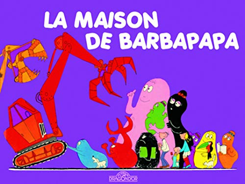 Les aventures de Barbapapa. La maison de Barbapapa