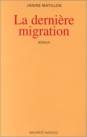 La dernière migration