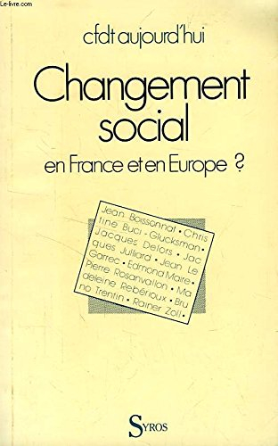 Changement social en France et en Europe ? : revue CFDT aujourd'hui