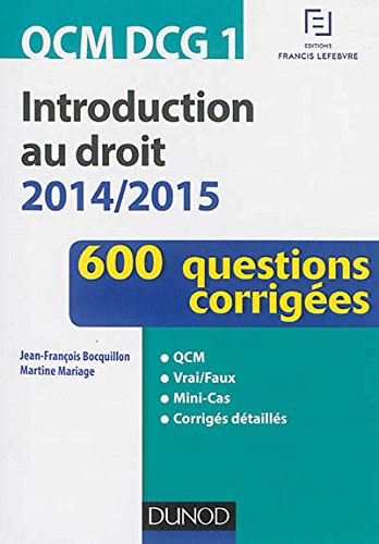 Introduction au droit, QCM DCG 1 : 600 questions corrigées : 2014-2015