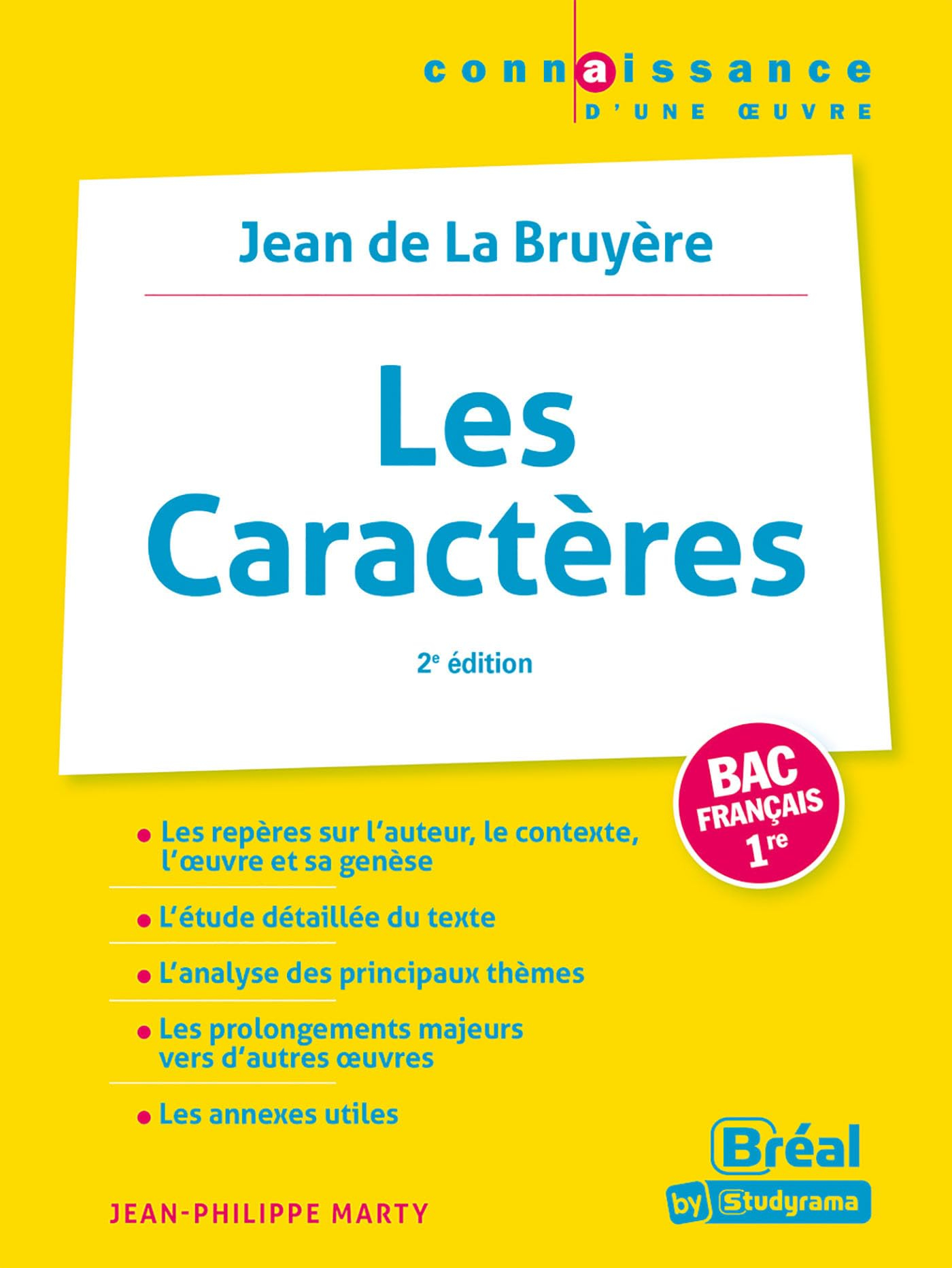 Les caractères, Jean de La Bruyère : bac français 1re