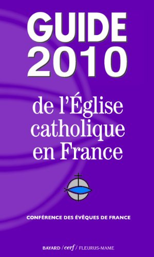 Guide 2010 de l'Eglise catholique en France