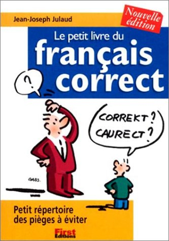 Le petit livre du français correct 2002