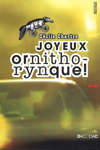 Joyeux ornithorynque !