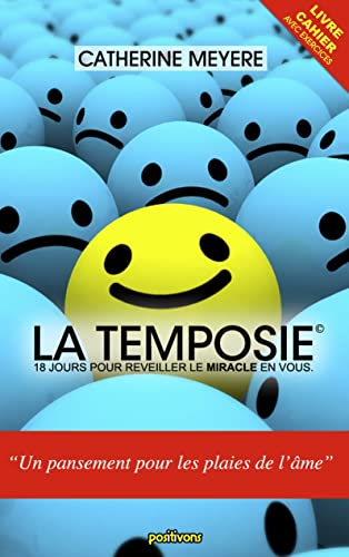 LA TEMPOSIE: 18 jours pour réveiller le miracle en vous