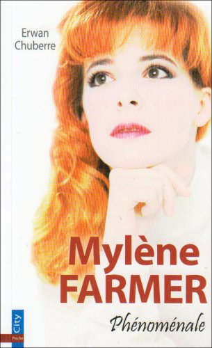 Mylène Farmer, phénoménale