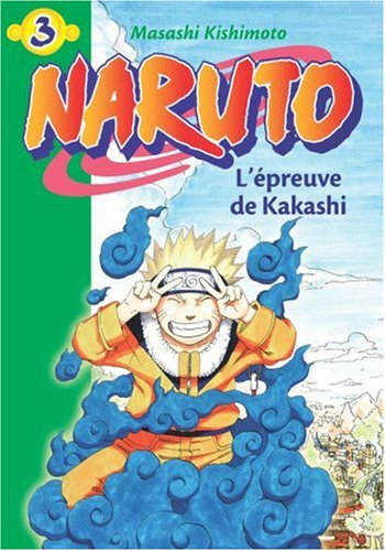 Naruto. Vol. 3. L'épreuve de Kakashi