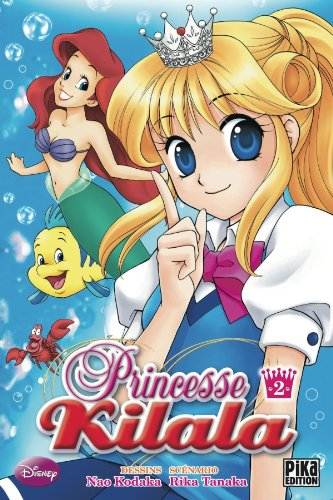 Princesse Kilala. Vol. 2