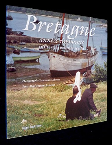 Bretagne, années cinquante : regards d'un photographe amateur