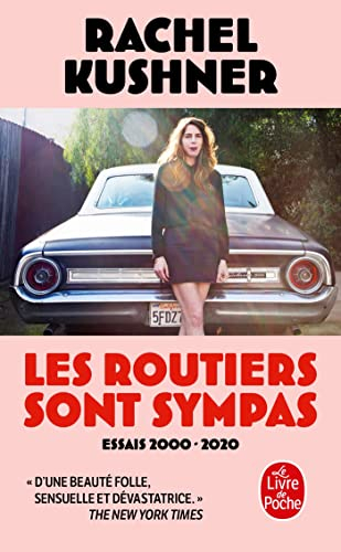 Les routiers sont sympas : essais 2000-2020