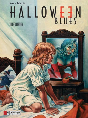 Halloween blues. Vol. 5. Lettres perdues
