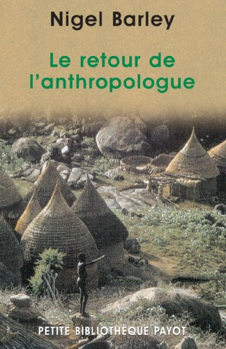 Le retour de l'anthropologue