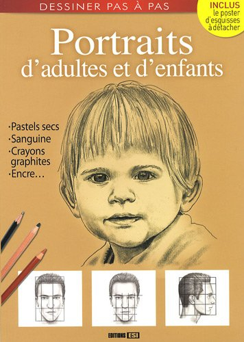 Portraits d'adultes et d'enfants : pastels secs, sanguine, crayons graphites, encre...