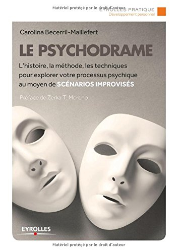 Le psychodrame : la méthode de J.L. Moreno