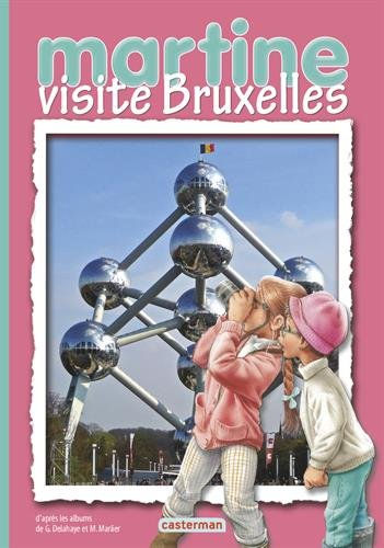 Martine visite Bruxelles