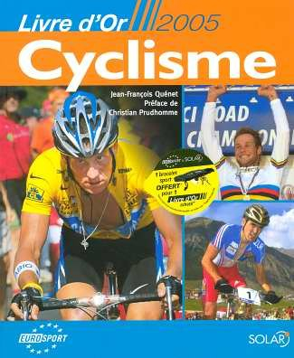 Le livre d'or du cyclisme 2005