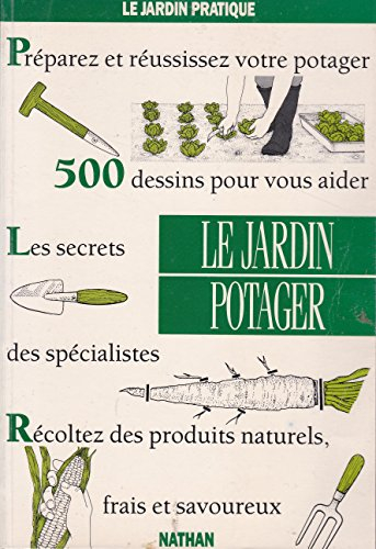 Le Jardin potager