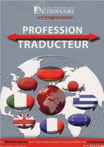 Profession traducteur : ingénieur en communication multilingue et multimédia