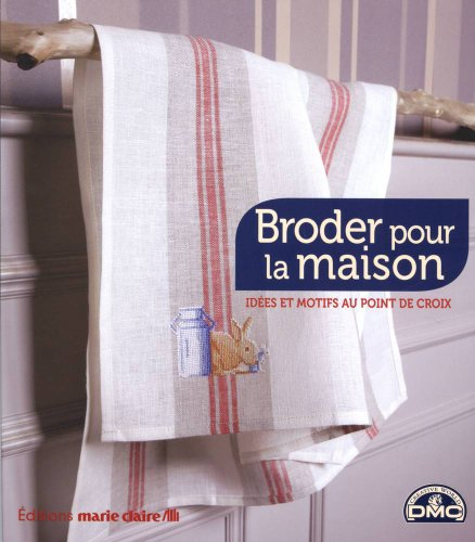 Broder pour la maison : idées et motifs au point de croix