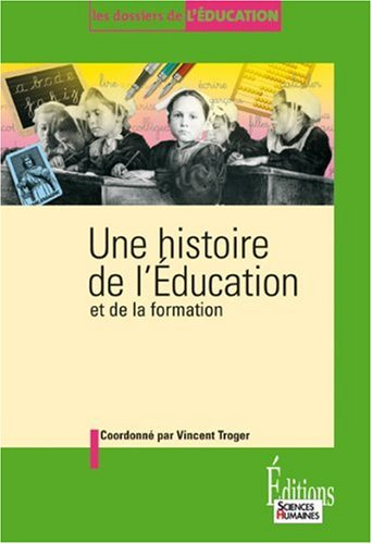 Une histoire de l'éducation et de la formation