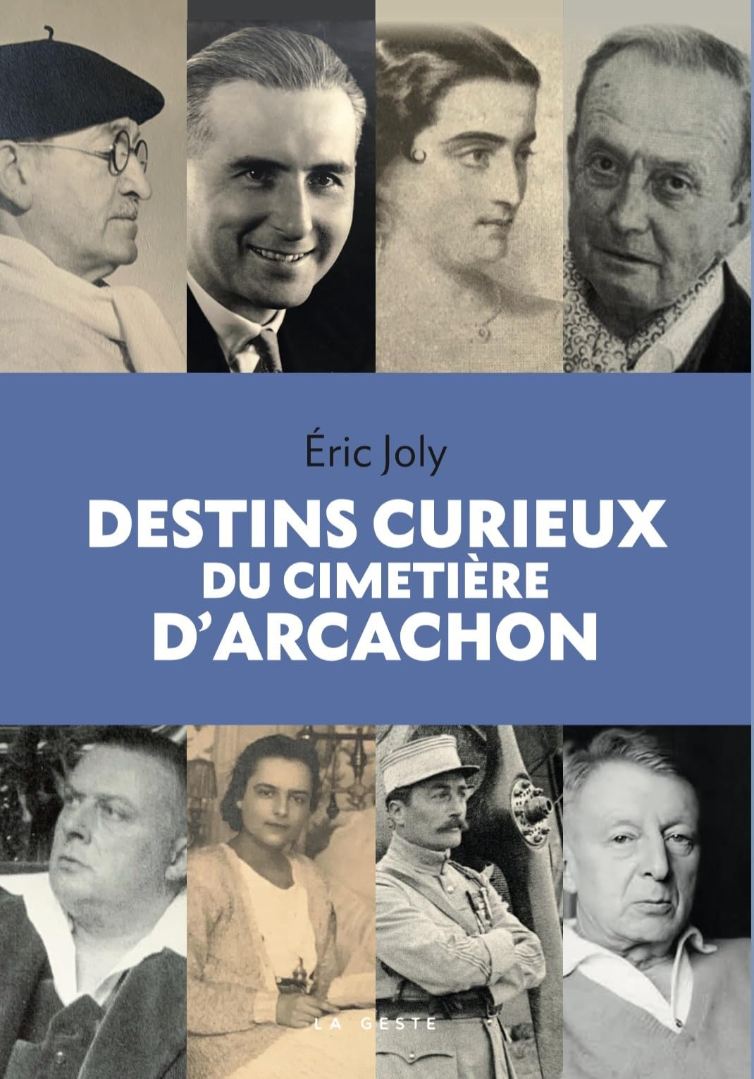 Destins curieux du cimetière d'Arcachon