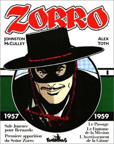 Zorro. Vol. 1. 1957-1959