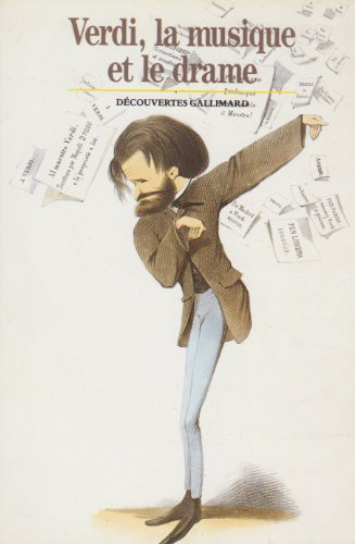 Verdi, la musique et le drame