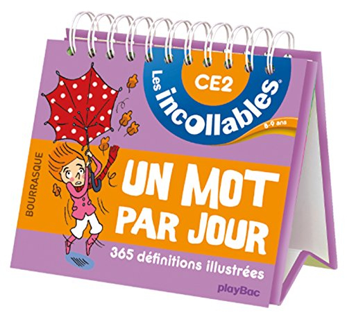 Français, 8-9 ans : CE2 : un mot par jour, 365 définitions illustrées