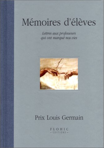 Mémoires d'élèves : le prix Louis Germain