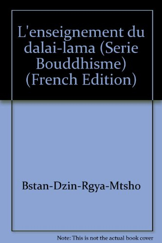 l'enseignement du dalai-lama (serie bouddhisme) (french edition)