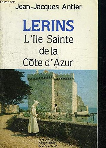 Lérins : l'île sainte de la Côte d'Azur