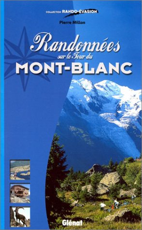 Randonnées sur le tour du Mont-Blanc
