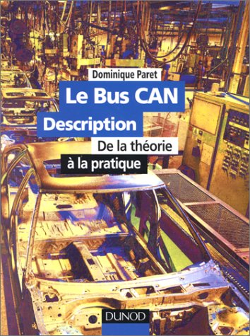 Le bus CAN description : de la théorie à la pratique