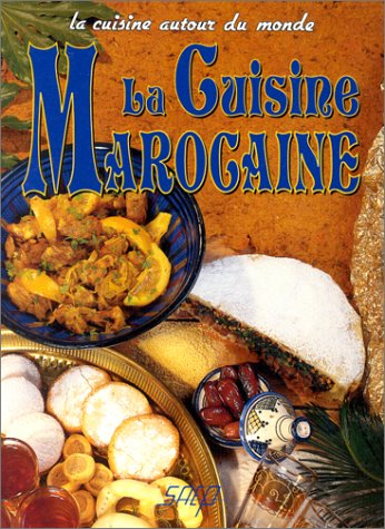 La cuisine marocaine