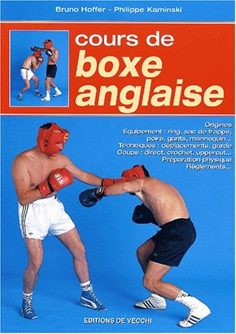 Cours de boxe anglaise : origines, équipement, ring, sac de frappe, poire, gants, mannequin... techn