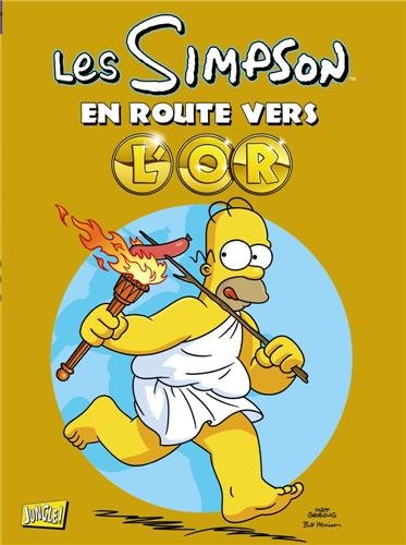 Les Simpson. Les Simpson en route vers l'or