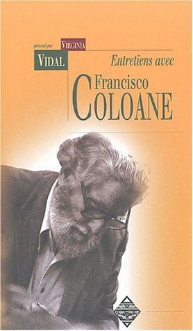 Entretiens avec Francisco Coloane : souvenirs du bout du monde